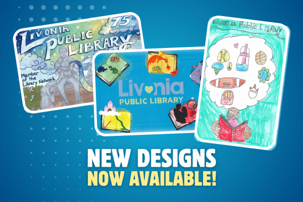 An image showing all three of the winning library card designs with the text: New Designs Now Available!